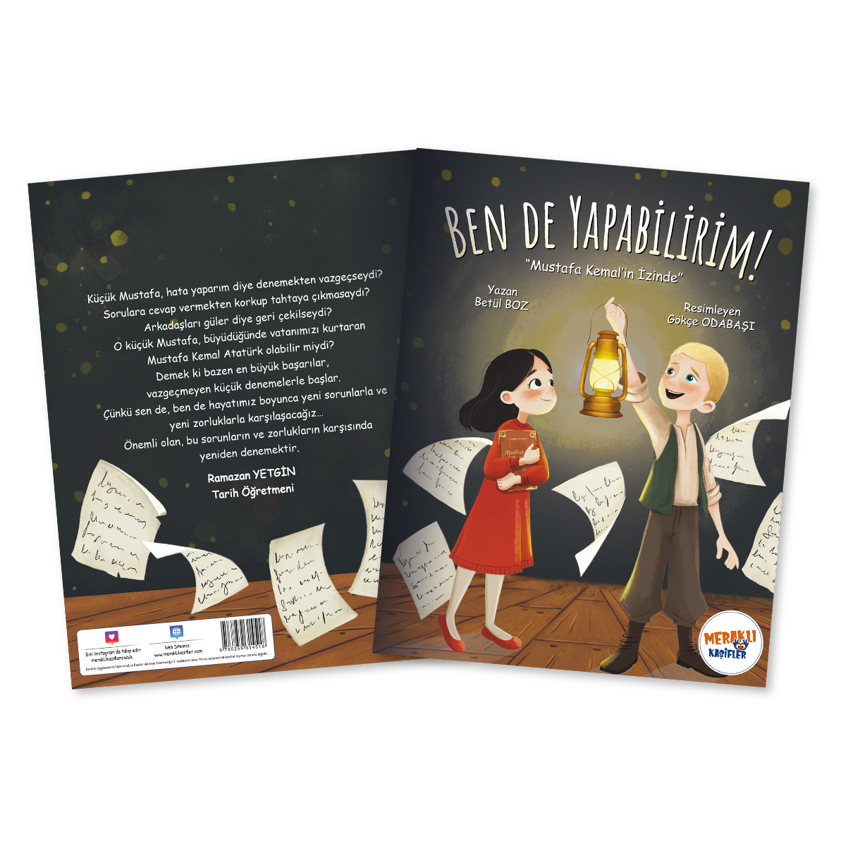 Ben de Yapabilirim "Mustafa Kemal'in İzinde!"