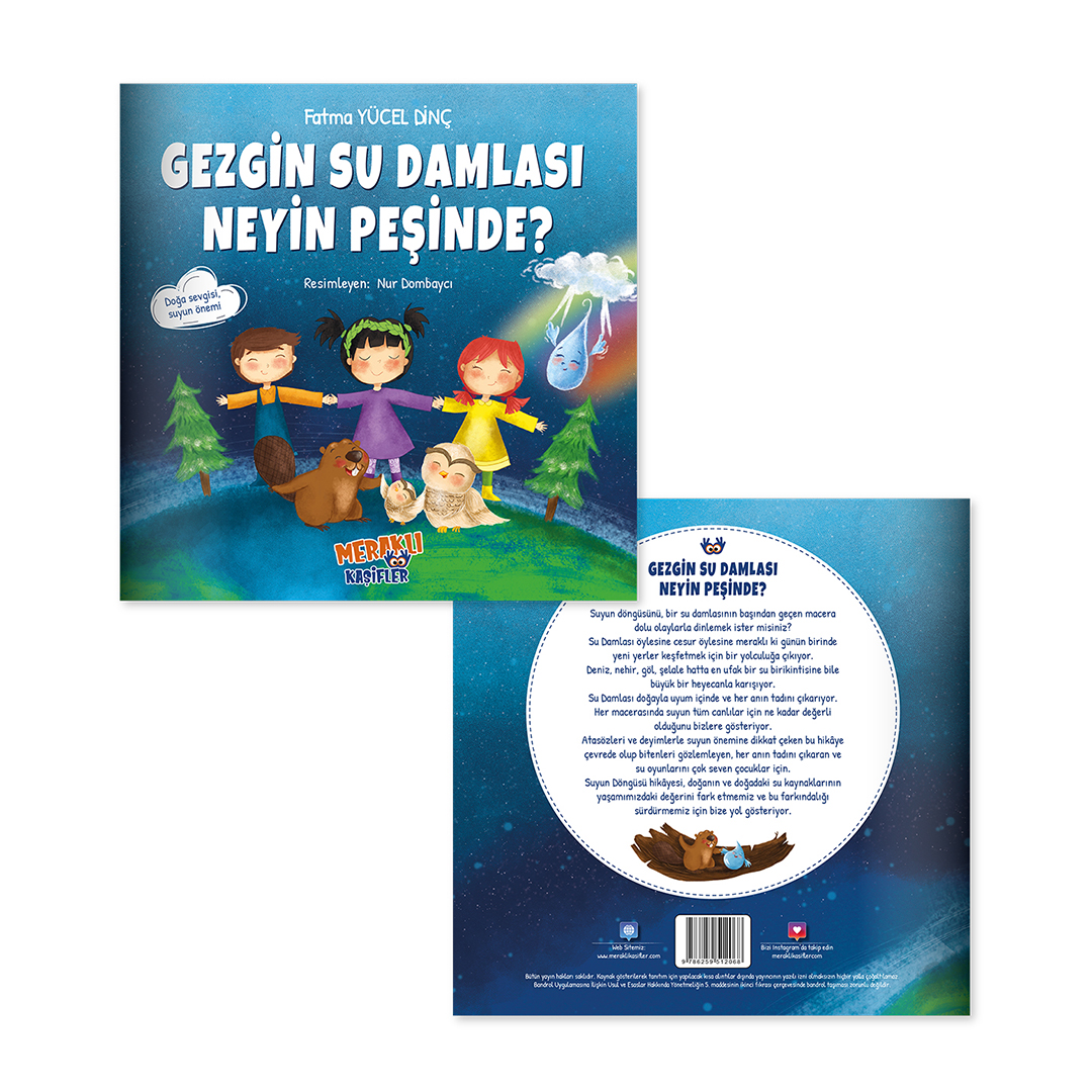 Gezgin Su Damlası Neyin Peşinde Gezgin Su Damlası Neyin Peşinde