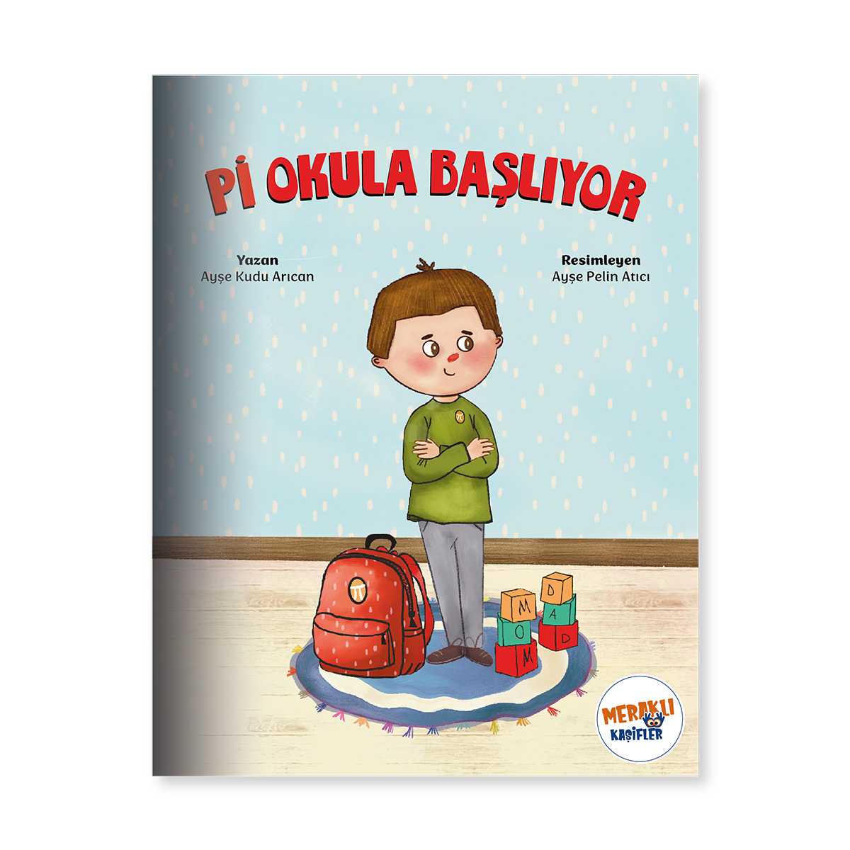 Pi Okula Başlıyor