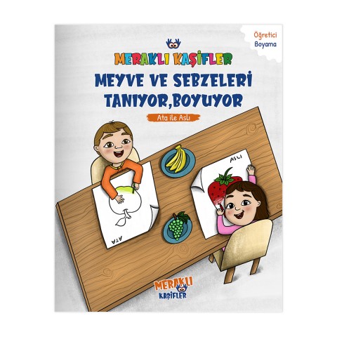 Meraklı Kaşifler Ata İle Aslı Meyve ve Sebzeleri Tanıyor, Boyuyor