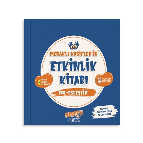 Meraklı Kaşifler 'in Etkinlik Kitabı Bul - Eşleştir