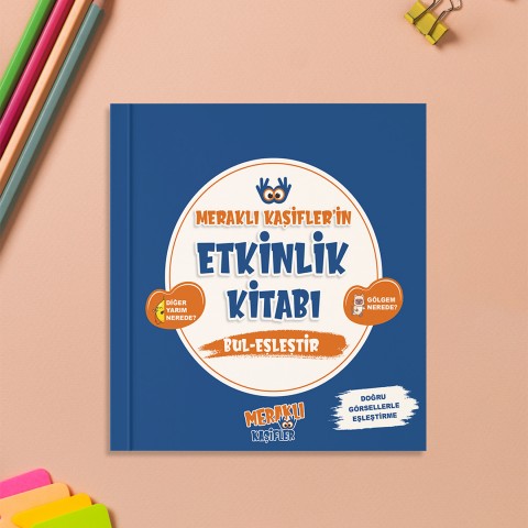 Meraklı Kaşifler 'in Etkinlik Kitabı Bul - Eşleştir