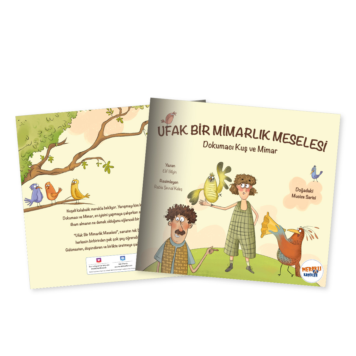 Ufak Bir Mimarlık Meselesi - Dokumacı Kuş ve Mimar Ufak Bir Mimarlık Meselesi - Dokumacı Kuş ve Mimar